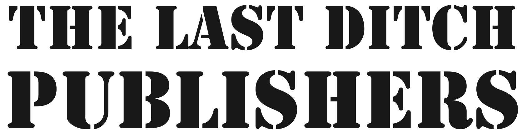 The Last Ditch Publishers